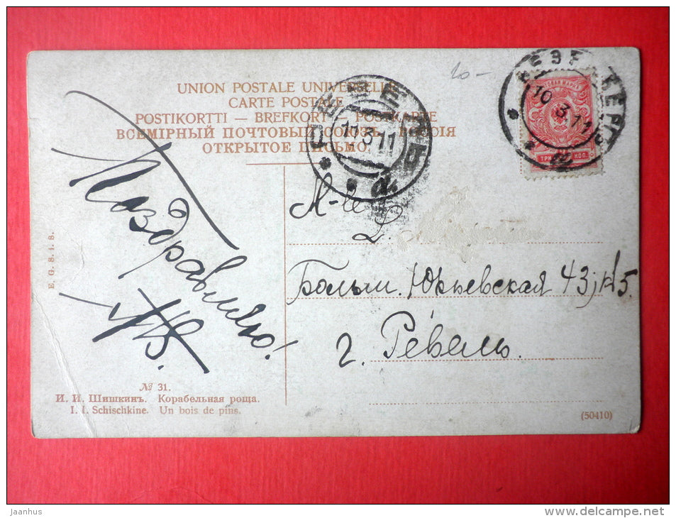 painting by I. Shishkin . Grove of Ship Timber - 31 - russian art - sent to Estonia Reval Imperial Russia 1911 - JH Postcards