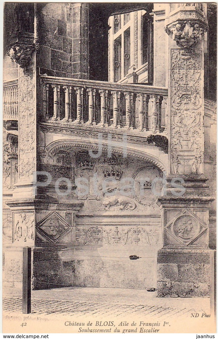 Chateau de Blois - Aile de Francois Ier - Soubassement du grand Escalier - castle - 42 - old postcard - France - unused - JH Postcards