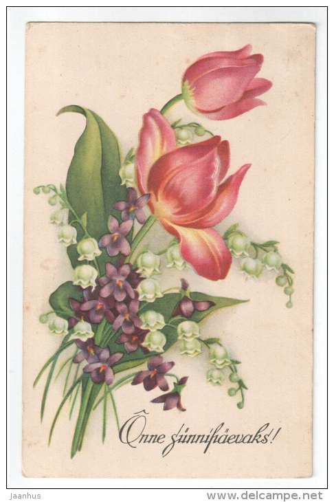 Birthday Greeting Card - flowers - Lily of the Valley - tulip - old postcard - circulated in Estonia - used - JH Postcards