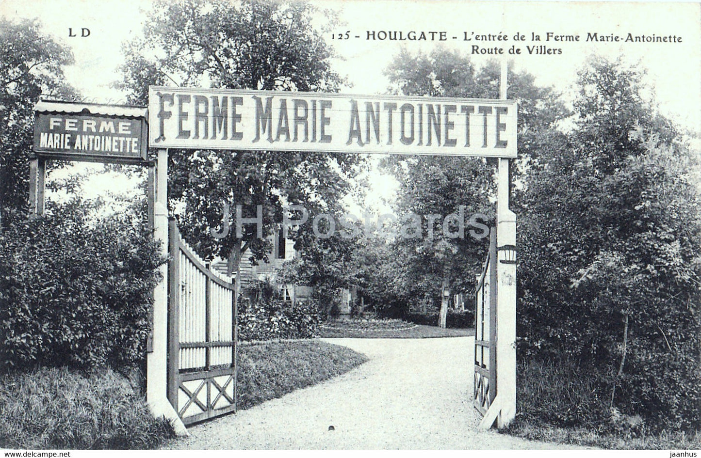 Houlgate - L'entree de la Ferme Marie Antoinette - Route de Villers - 125 - old postcard - France - unused - JH Postcards