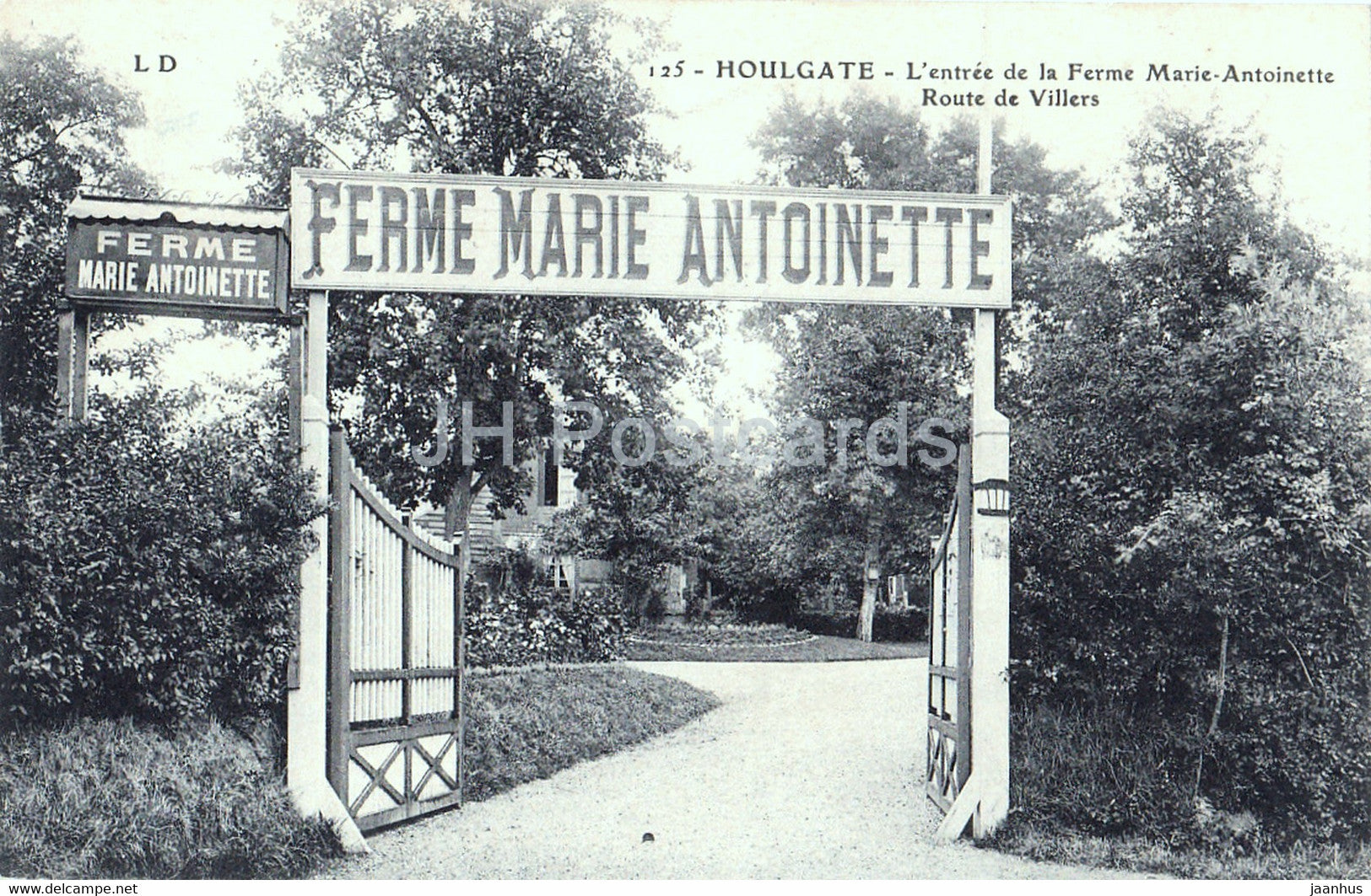 Houlgate - L'entree de la Ferme Marie Antoinette - Route de Villers - 125 - old postcard - France - unused - JH Postcards