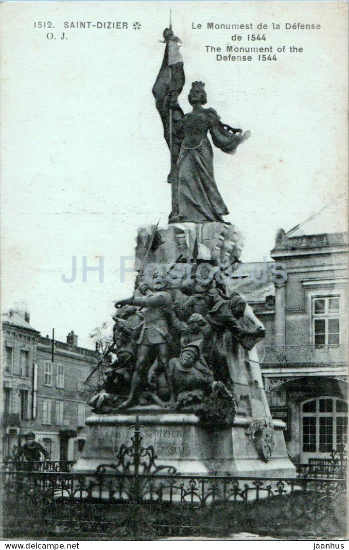 Saint Dizier - Le Monument de la defense de 1544 - old postcard - France - used - JH Postcards