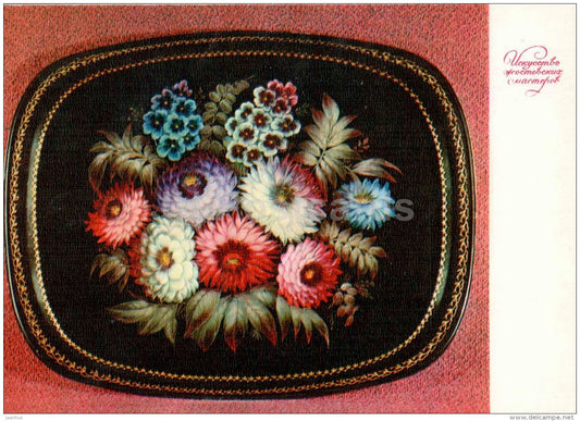 Dahlias by P. Plakhov - Art of Zhostovo Masters - folk art - decorated trays - 1979 - Russia USSR - unused - JH Postcards