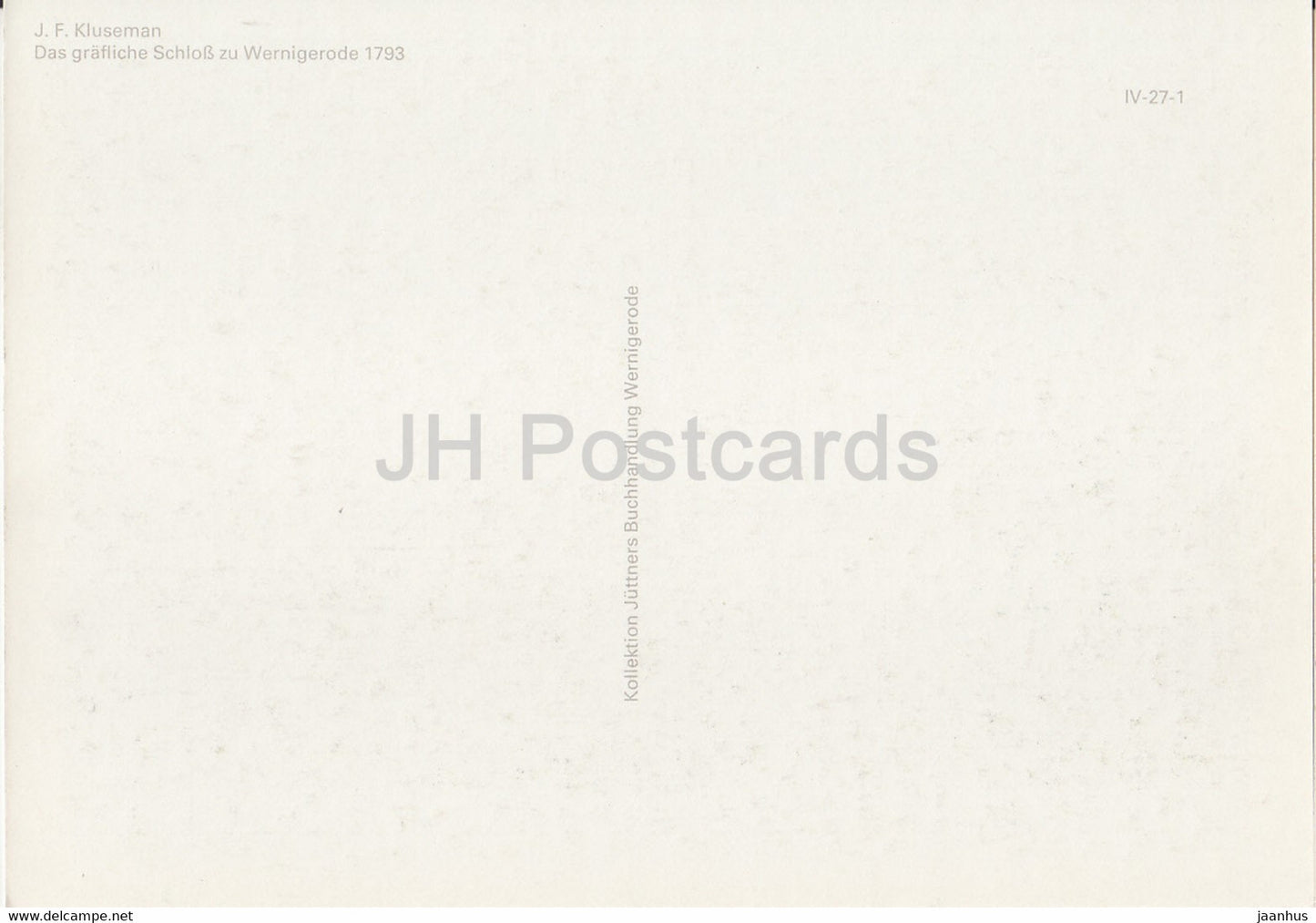 Das Grafliche Schloss zu Wernigerode 1793 - art by J. Kluseman - DDR Germany - unused