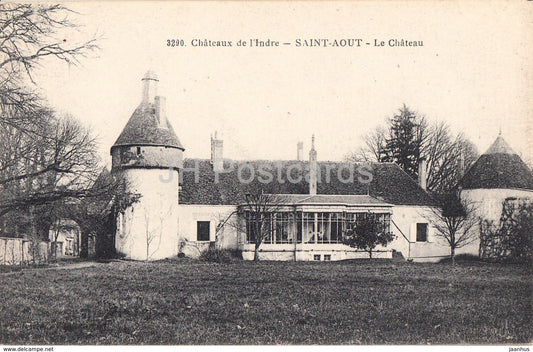 Chateaux de l'Indre - Saint Aout - Le Chateau - castle - 3290 - old postcard - France - unused