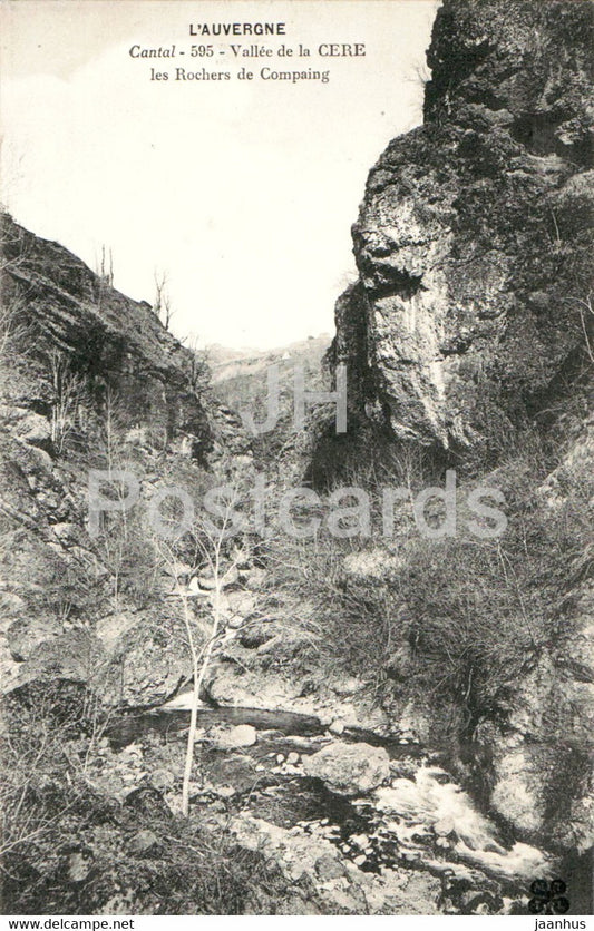 L'Auvergne - Vallee de la Cere - Les Rochers de Compaing - Cantal - 595 - old postcard - France - unused - JH Postcards