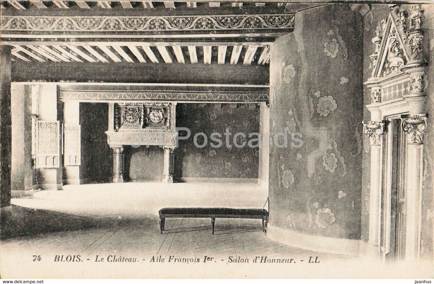Blois - Le Chateau - Aile Francois I - Salon d'Honneur - castle - 74 - old postcard - France - unused - JH Postcards