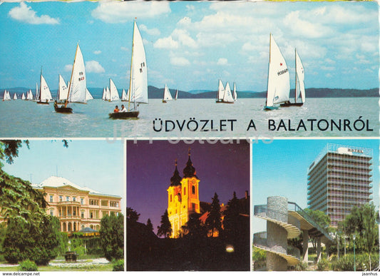 Greetings from the lake Balaton - sailing boat - hotel - church - multiview - 1974 - Hungary - used - JH Postcards