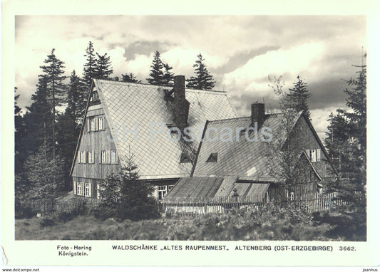 Waldschanke Altes Raupennest - Altenberg - Ost Erzgebirge - old postcard - Germany - unused - JH Postcards