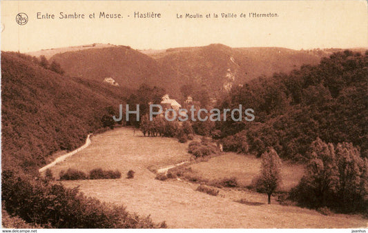 Entre Sambre et Meuse - Hastiere - Le Moulin et la Vallee de l'Hermeton - old postcard - Belgium - unused - JH Postcards