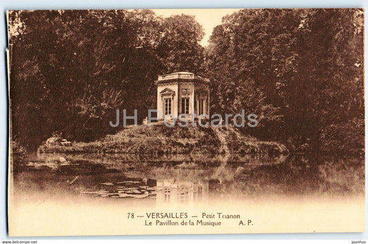 Versailles - Petit Trianon - Le Pavillon de la Musique - 78 - old postcard - France - unused - JH Postcards