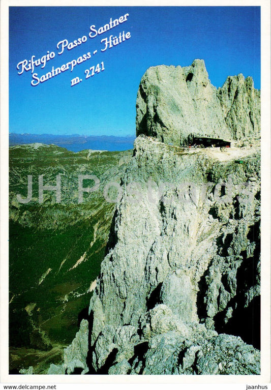 Rifugio Passo Santner - Santnerpass Hutte 2741 m - Rosengartengruppe - Italy - unused - JH Postcards