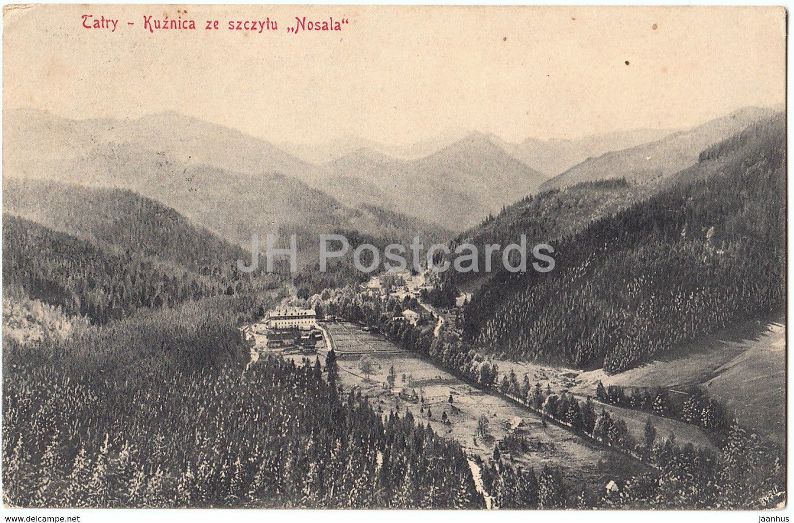 Tatry - Kuznica ze szczytu Nosala - 87 - old postcard - 1910 - Poland - used - JH Postcards