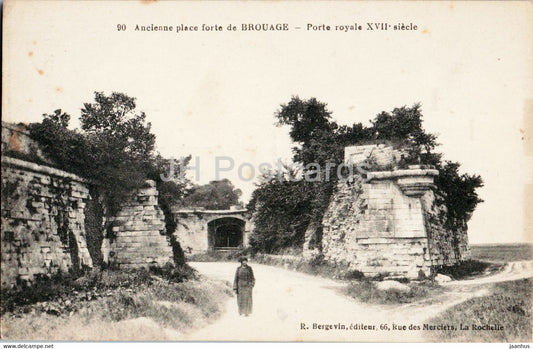 Ancienne place forte de Brouage - Porte royale - 90 - old postcard - France - unused - JH Postcards