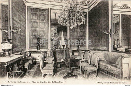 Palais de Fontainebleau - Cabinet d'Abdication de Napoleon I - 58 - old postcard - France - unused - JH Postcards