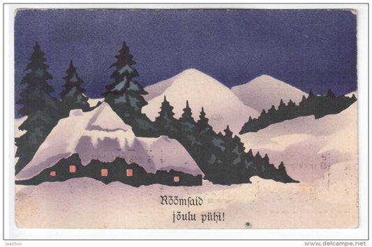 christmas greeting card - house - mountains - old postcard - circulated in Estonia  1922 , Tartu Tallinn - used - JH Postcards
