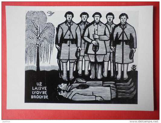 engraving by Jonas Kuzminskis - For Liberty, Equality, Fraternity . 1967 - soldiers - lithuanian art - unused - JH Postcards