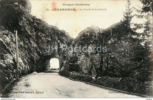 Gerardmer - Le Tunnel de la Schlucht - 130 - old postcard - 1907 - France - used - JH Postcards
