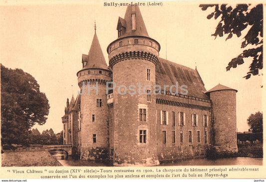 Sully sur Loire - Vieux Chateau ou donjon - old postcard - France - unused - JH Postcards
