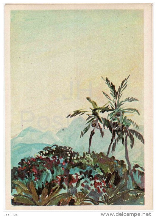 paintings by Plakhov and Alekseyev - Palm Trees - mountains - Pacific - 1979 - Russia USSR - unused - JH Postcards