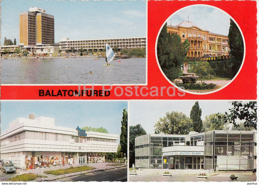 Balaton - Balatonfured - hotel - gallery - shop - multiview - 1982 - Hungary - used - JH Postcards