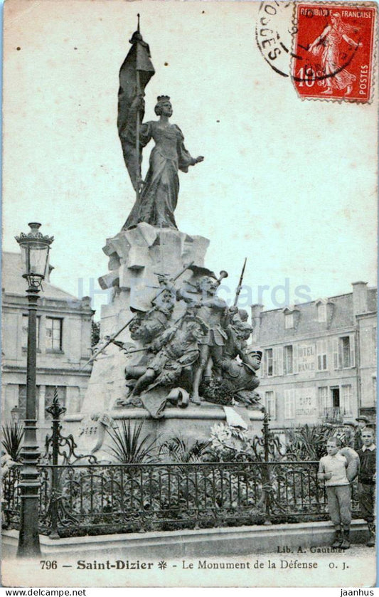 Saint Dizier - Le Monument de la defense - 796 - old postcard - 1906 - France - used - JH Postcards