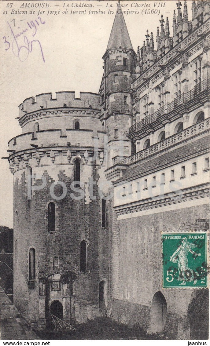 Amboise - Le Chateau - La Tour Charles VIII et Balcon - castle - 57 - old postcard - 1912 - France - used