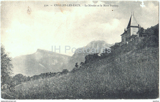 Challes les Eaux - Le Nivolet et le Mont Pennay - 550 - old postcard - France - unused - JH Postcards