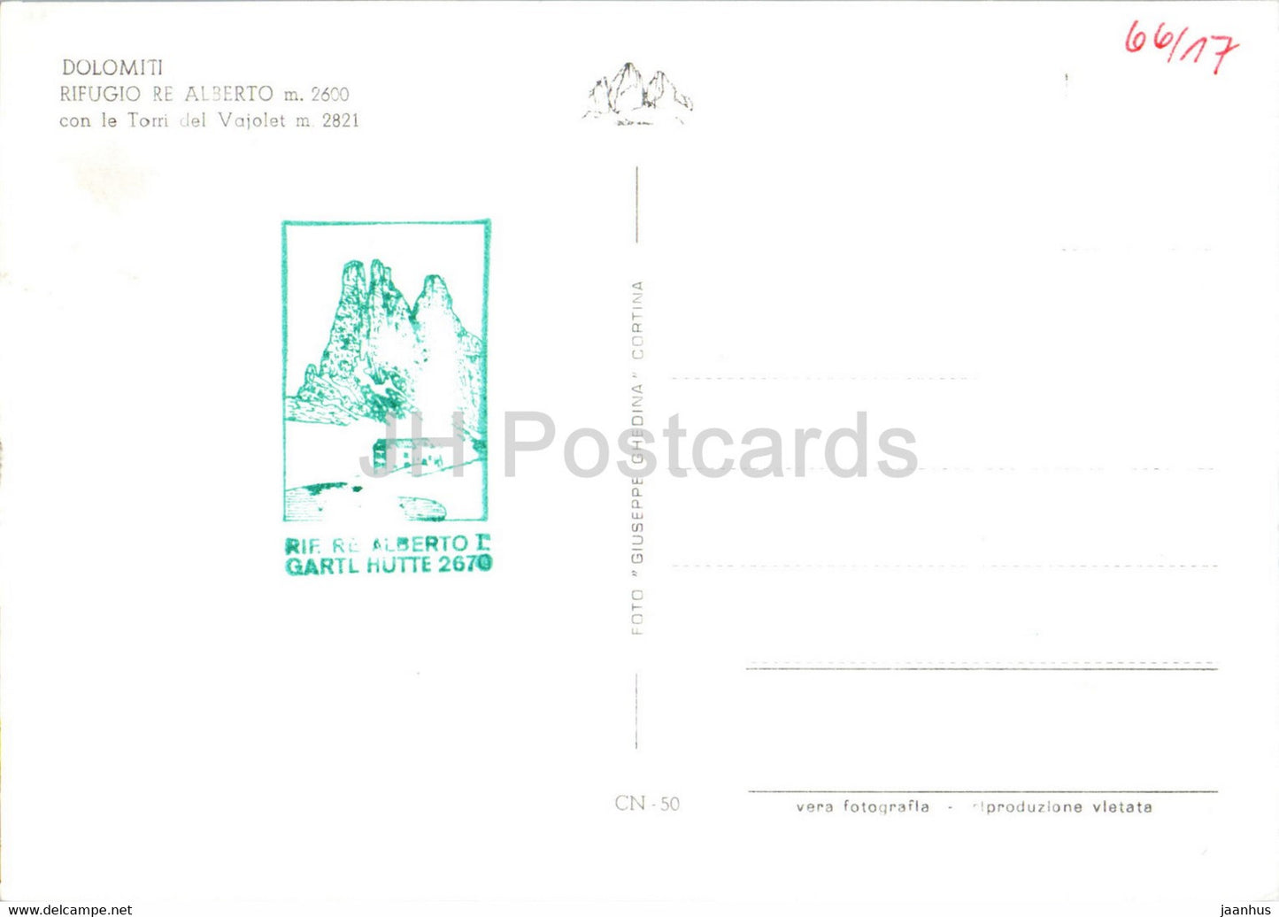 Dolomiti - Rifugio Re Alberto con le Torri del Vajolet - old postcard - Italy - unused