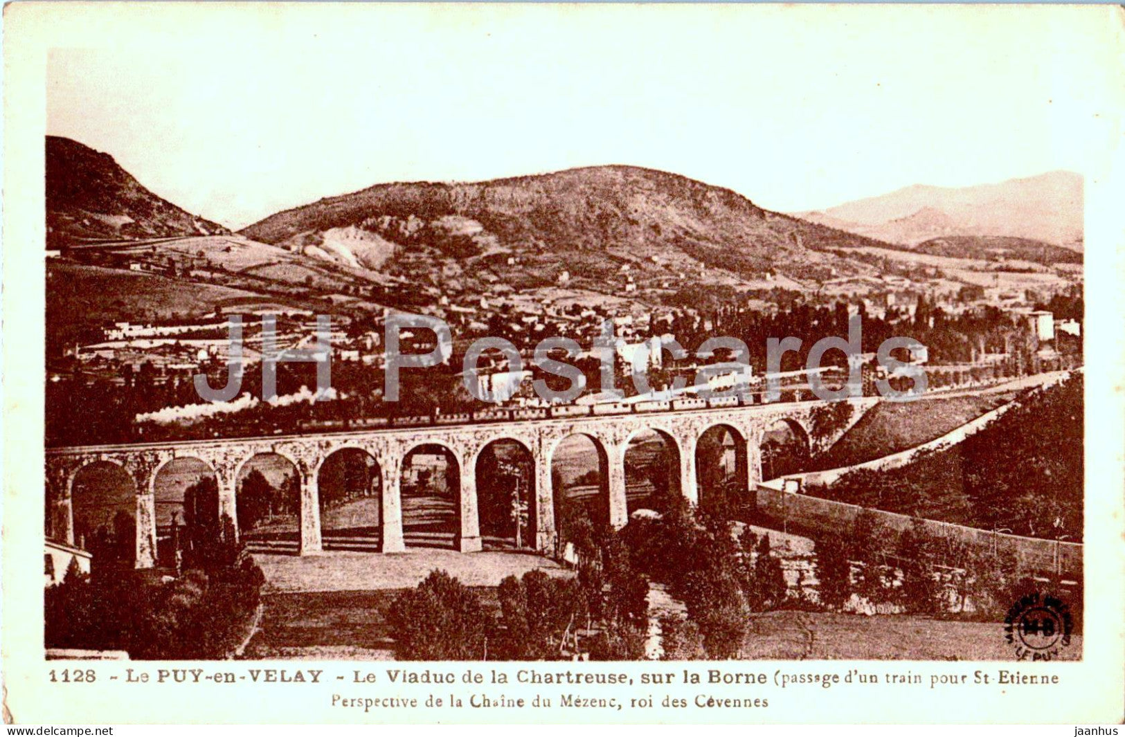 Le Puy en Velay - Le Viaduc de la Chartreuse sur la Borne - viaduct - railway - 1128 - old postcard - France - unused - JH Postcards