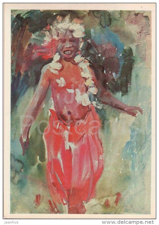 paintings by Plakhov and Alekseyev - Polynesia - Dancing Girl - Pacific - 1979 - Russia USSR - unused - JH Postcards