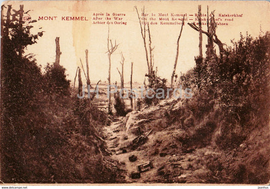 Mont Kemmel - Apres la Guerre - After the War - Route de Katekerkhof - military - old postcard - Belgium - unused - JH Postcards