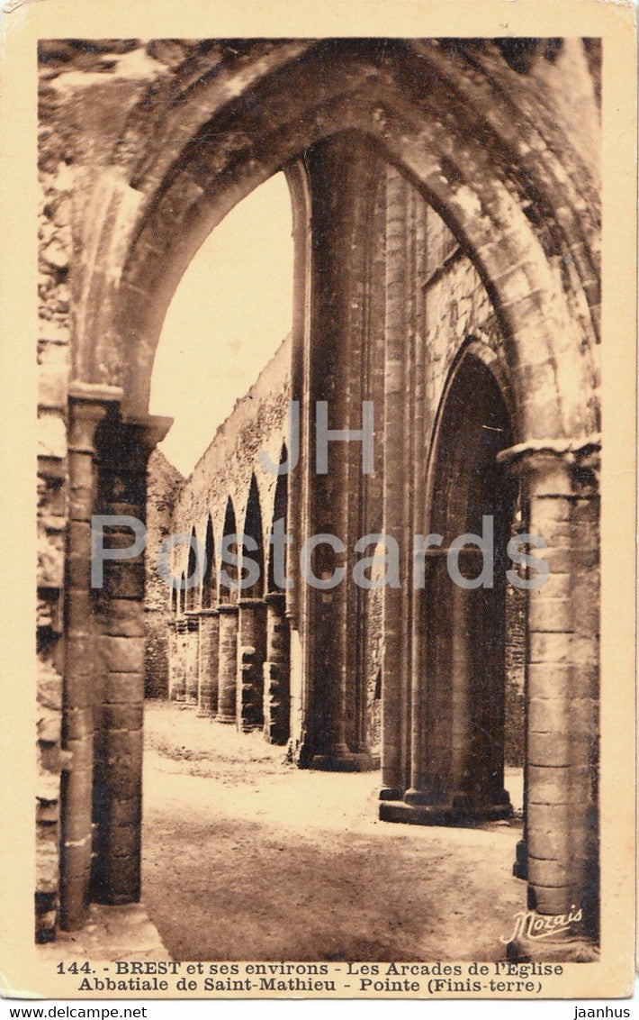 Brest et ses environs - Les Arcades de l'Eglise - Abbatiale de Saint Mathieu - 144 - old postcard - France - unused - JH Postcards