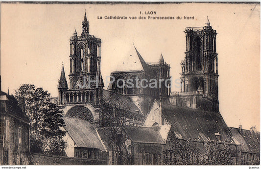 Laon - La Cathedrale vue des Promenades du Nord - cathedral - old postcard - France - unused - JH Postcards