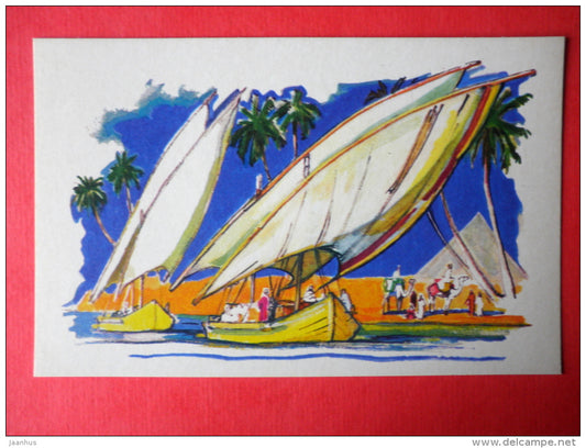 illustration by P. Pavlinov - Felucca - Egypt - Boats of the World - 1971 - Russia USSR - unused - JH Postcards