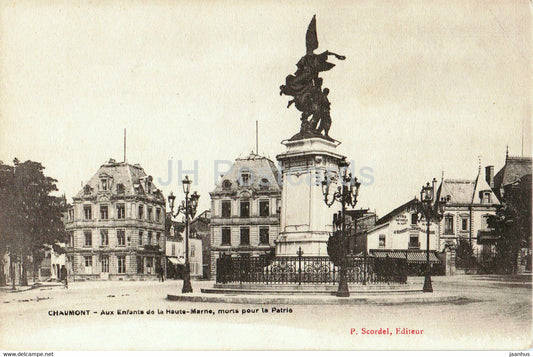 Chaumont - Aux Enfants de la Haute Marne - morts pour la Partrie - old postcard - France - unused - JH Postcards