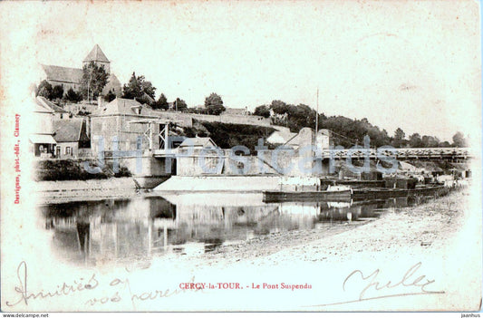 Cercy la Tour - Le Pont Suspendu - The Suspension Bridge - old postcard - 1903 - France - used - JH Postcards