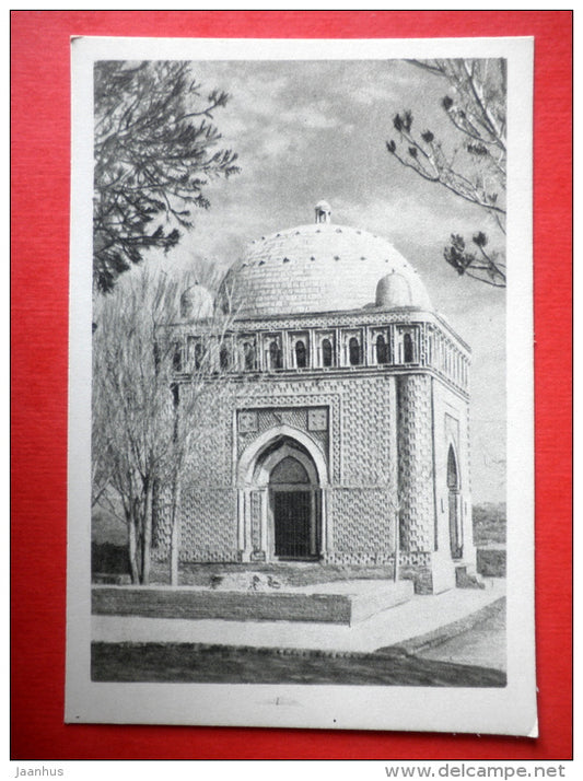 Ismail Samani Mausoleum - Bukhara - Architectural monuments of Uzbekistan - 1964 - USSR Uzbekistan - unused - JH Postcards
