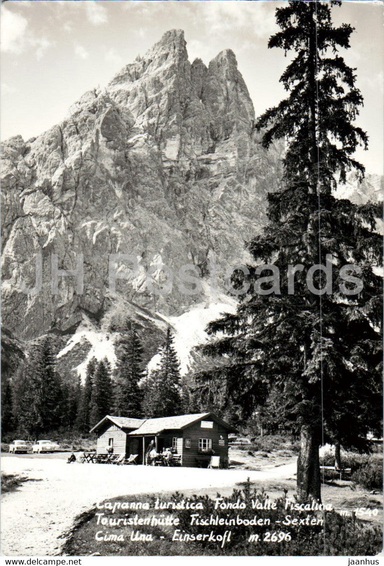 Capanna Turistica - Fondo Valle Fiscalina - Fischleinboden Sexten - Cima Uno - Einserkofl 2696 m - 1962 - Italy - used - JH Postcards