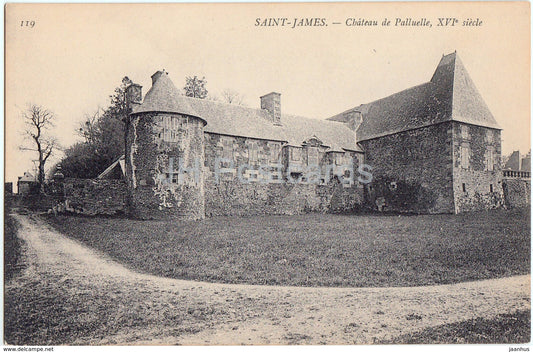 Saint James - Chateau de Palluelle - castle - 119 - old postcard - France - unused - JH Postcards