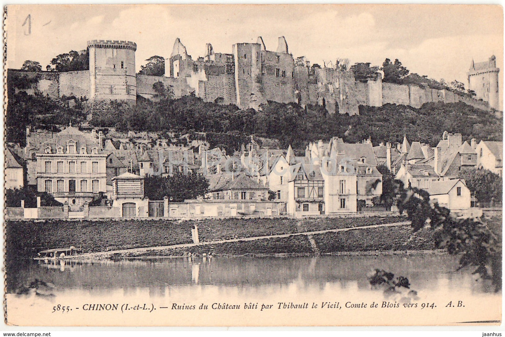 Chinon - Ruines du Chateau bati par Thibault le Vieil - Comte de Blois vers 914 - 5855 - old postcard - France - unused - JH Postcards