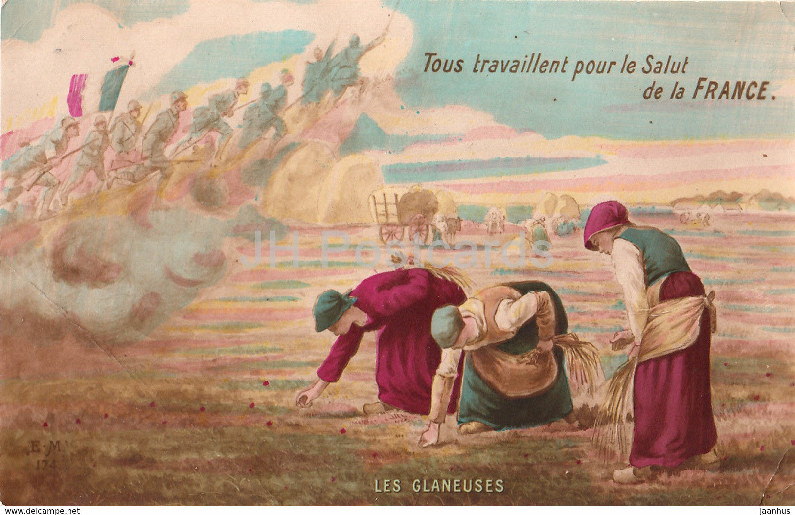 Les Glaneuses - Tous travaillent pour le Salut de la France - illustration - Verso - old postcard - 1917 - France - used - JH Postcards