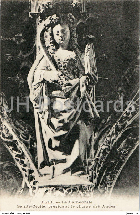 Albi - La Cathedrale - Sainte Cecile - presidant le choeur des Anges - cathedral - old postcard - France - unused - JH Postcards