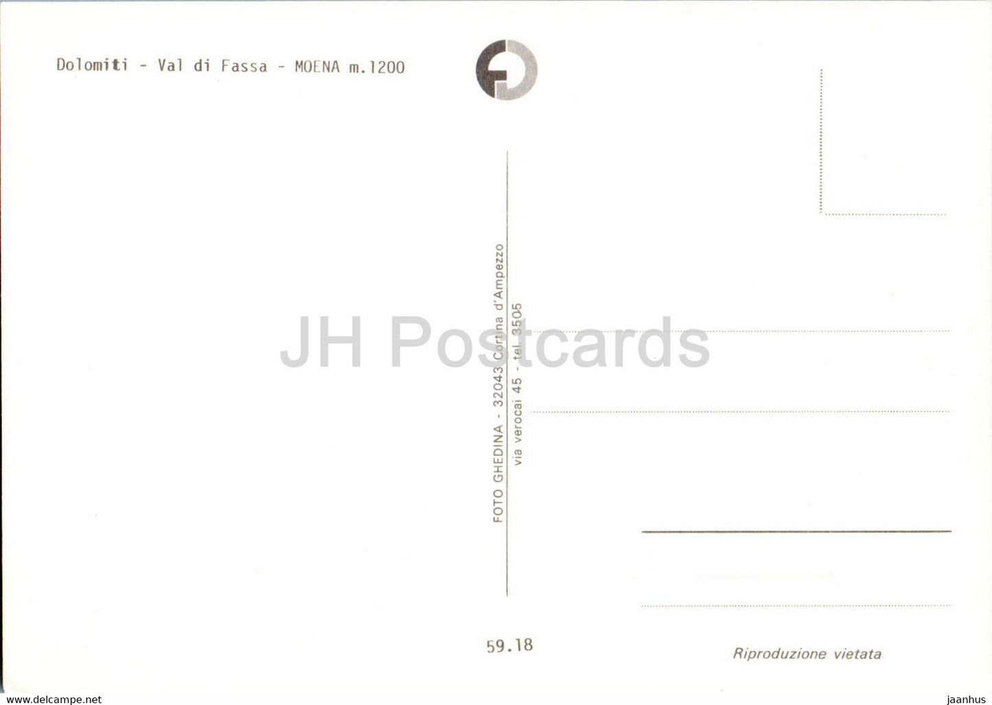Moena 1200 m - Val di Fassa - Dolomiti - Italy - unused