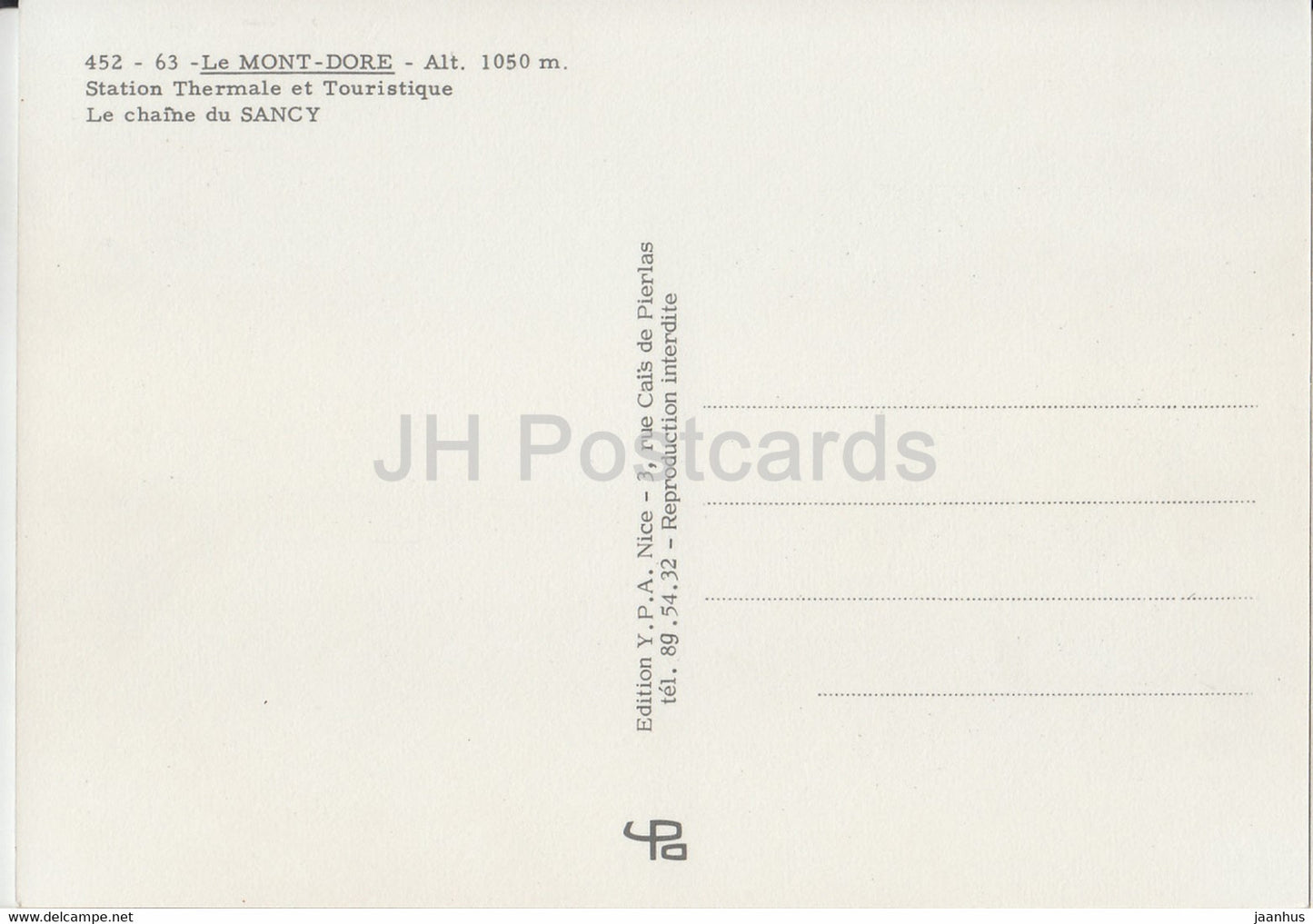Le Mont Dore - Station Thermale et Touristique - Le Chaine du Sancy - France - inutilisé