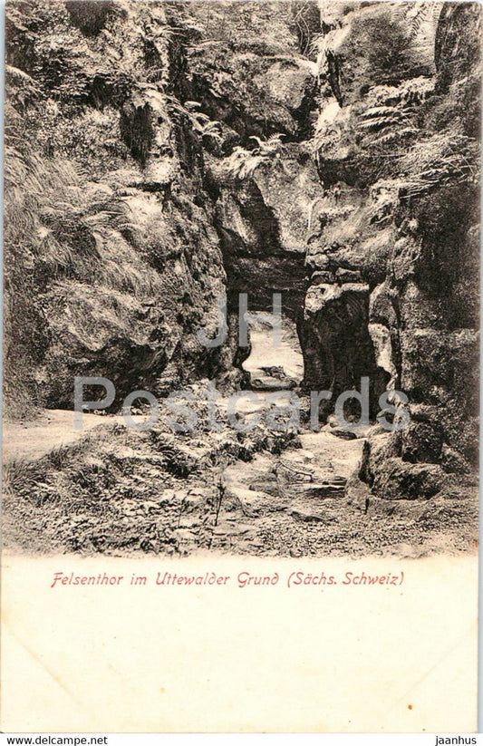 Felsenthor im Uttewalder Grund - Sachs Schweiz - old postcard - Germany - unused - JH Postcards