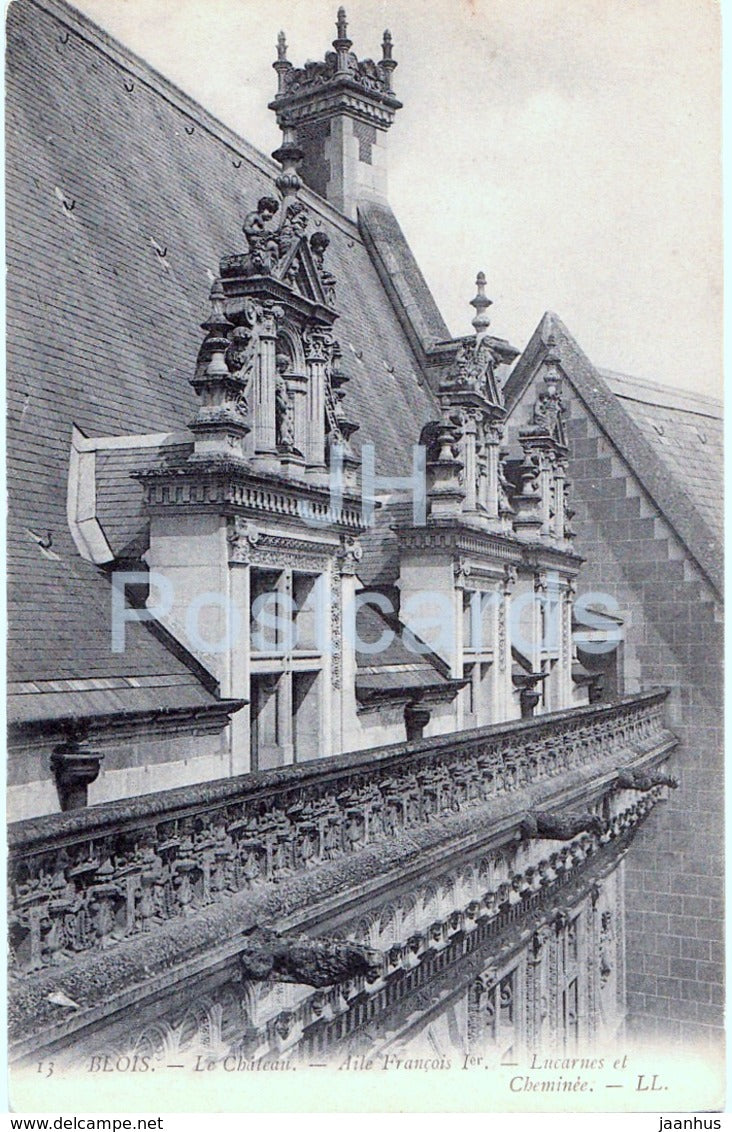 Blois - Le Chateau - Aile Francois Ier - Lucarnes et Cheminee - castle - 13 - old postcard - France - unused - JH Postcards