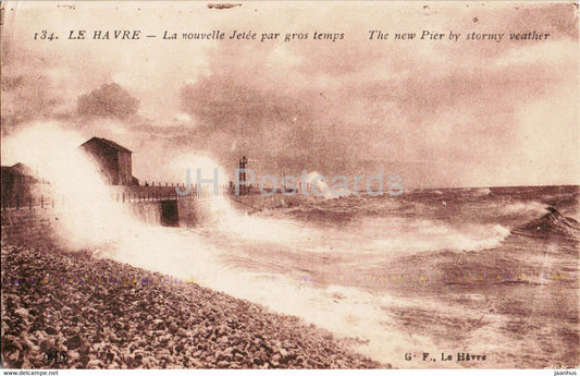 Le Havre - La nouvelle Jetee par gros temps - 134 - old postcard - France - unused - JH Postcards