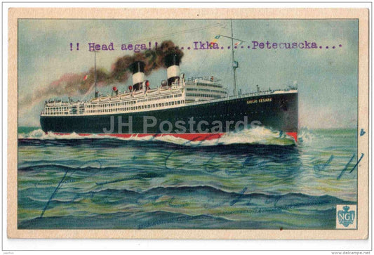 liner of the Navigazione Generale Italiana Giulio Cesare - passenger ship - illustration - Italy - old postcard - used - JH Postcards