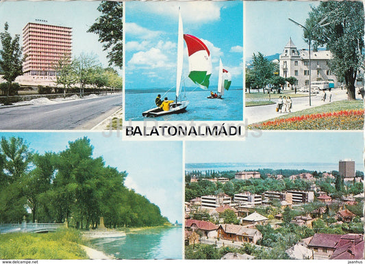 Balaton - Balatonalmadi - hotel - sailing boat - town - multiview - 1973 - Hungary - used - JH Postcards